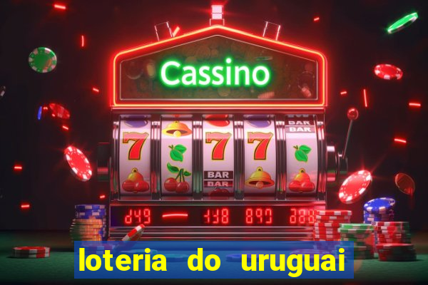 loteria do uruguai 21 horas